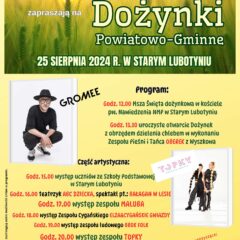 Dożynki Powiatowo-Gminne w Starym Lubotyniu